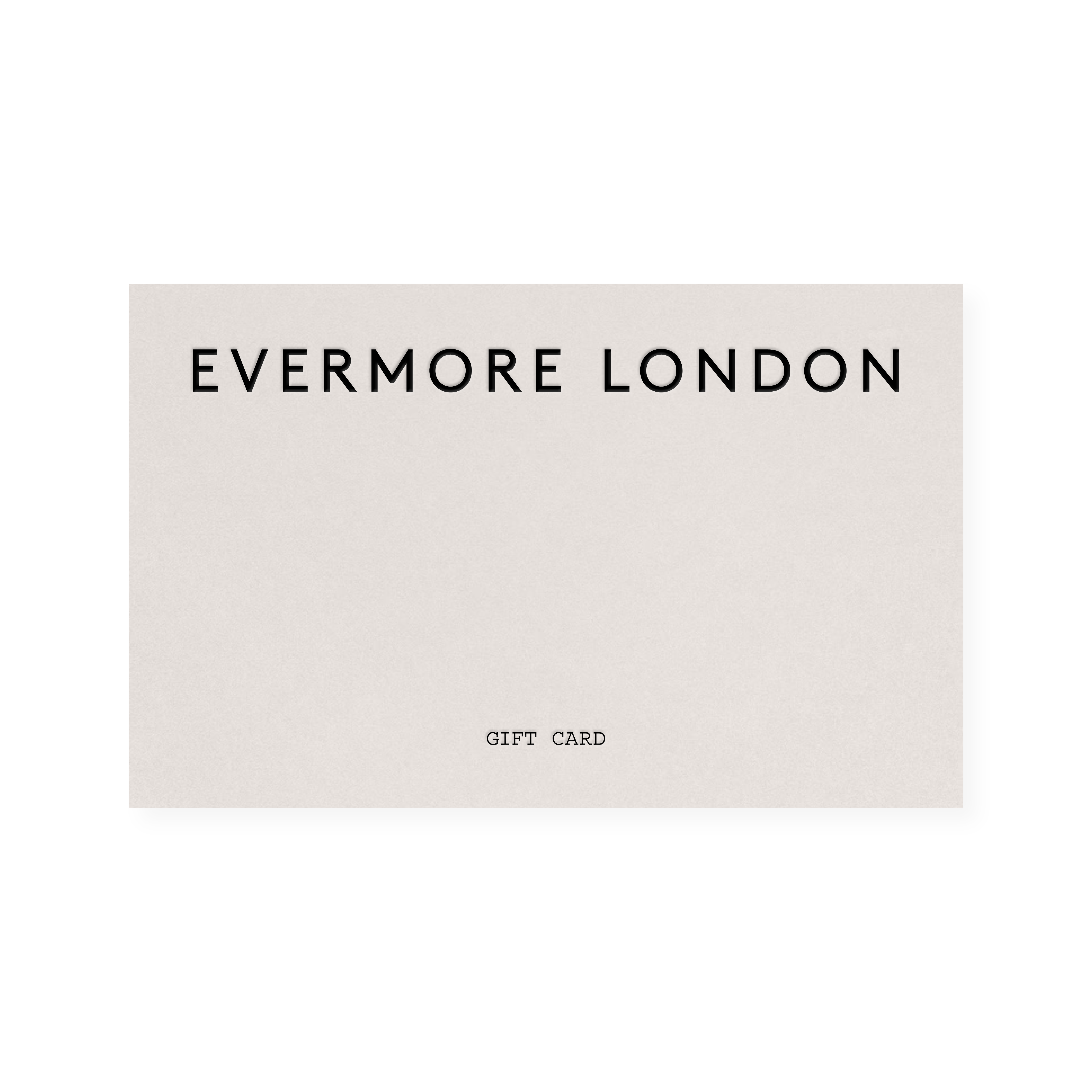 Evermore London Gift Card